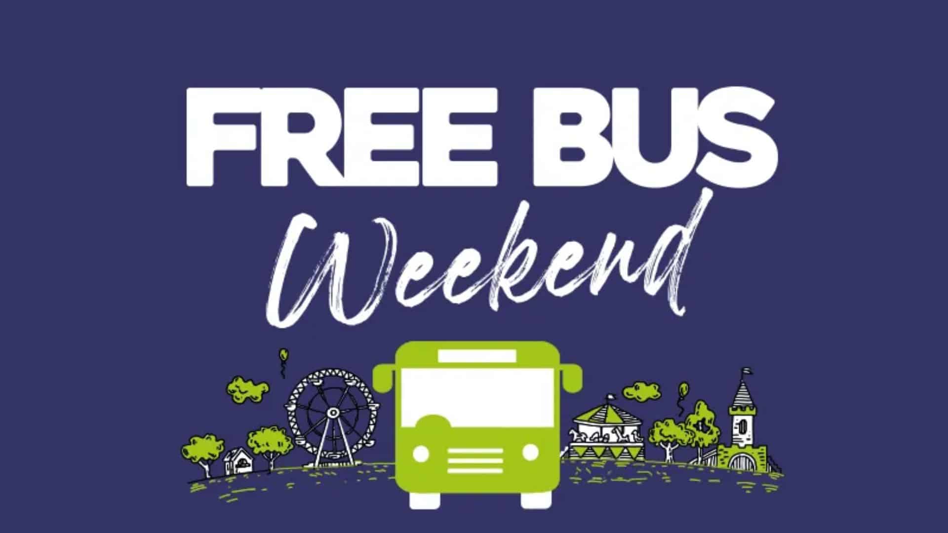 Big Free Bus Weekend