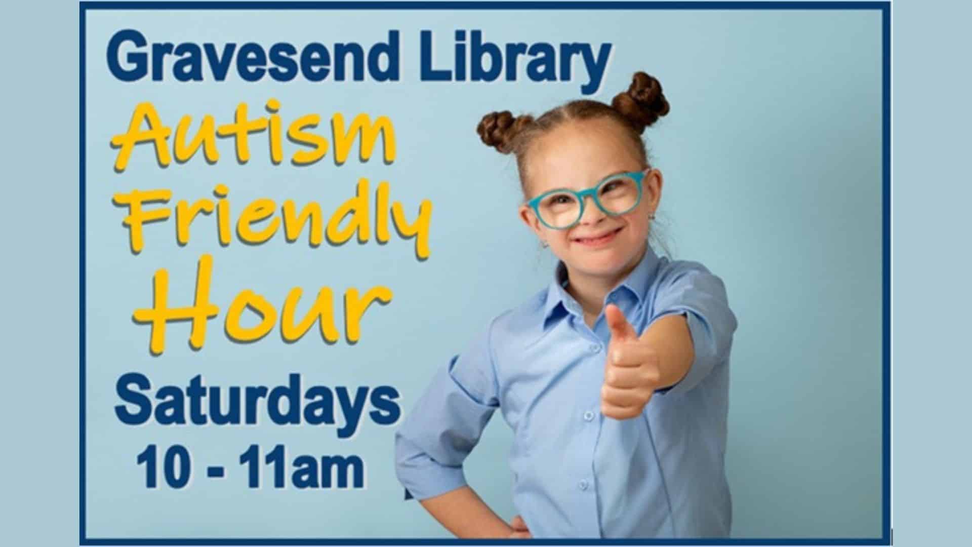 Autism Friendly Hour at Gravesend Library